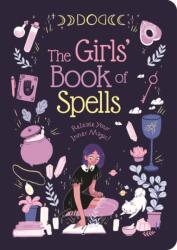 The Girls' Book of Spells (ISBN: 9781839402791)