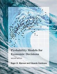 Modele probabilistice pentru decizii economice (ISBN: 9780262043120)