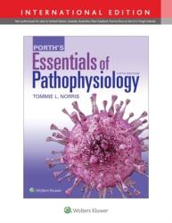 Porth's Essentials of Pathophysiology (ISBN: 9781975107239)