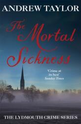 The Mortal Sickness (ISBN: 9780340617144)