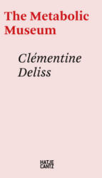 Clementine Deliss - Clémentine Deliss, KW Institute for Contemporary Art, Neil Holt (ISBN: 9783775747806)