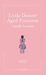 Little Dancer Aged Fourteen (ISBN: 9781999331870)