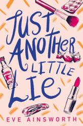 Just Another Little Lie (ISBN: 9781781129111)