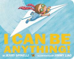 I Can Be Anything! (ISBN: 9780316494533)