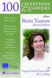 100 Questions & Answers About Brain Tumors (ISBN: 9780763760540)