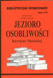 Biblioteczka Opracowań Jezioro Osobliwości Krystyny Siesickiej (ISBN: 9788374980296)