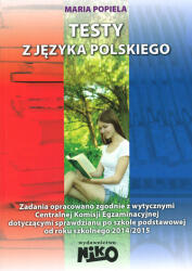 Testy z jezyka polskiego. Szkoła podstawowa (ISBN: 9788393456079)