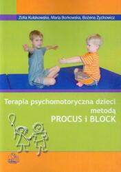 Terapia psychomotoryczna dzieci metodą PROCUS i BLOCK (ISBN: 9788320044027)