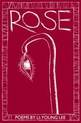 Rose (ISBN: 9780918526533)