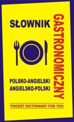 Słownik gastronomiczny polsko-angielski angielsko-polski (ISBN: 9788361800835)