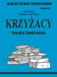 Biblioteca de studii: Cruciații de Henryk Sienkiewicz (ISBN: 9788386581030)