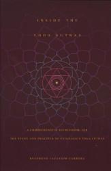 Inside the Yoga Sutras - Jaganath Carrera (ISBN: 9780932040572)