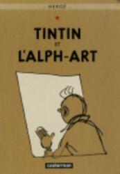 Les Aventures de Tintin 24 : Tintin et l´Alph-Art (ISBN: 9782203007680)