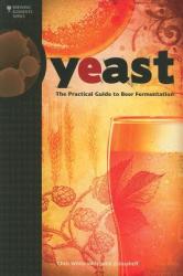 Chris White - Yeast - Chris White (ISBN: 9780937381960)