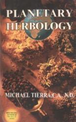 Planetary Herbology - Michael Tierra (ISBN: 9780941524278)