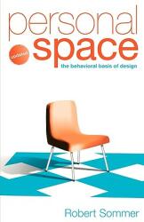Personal Space; Updated the Behavioral Basis of Design (ISBN: 9780954723965)