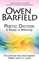 Poetic Diction - Owen Barfield (ISBN: 9780955958243)