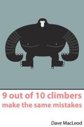 9 Out of 10 Climbers Make the Same Mistakes - Dave MacLeod (ISBN: 9780956428103)