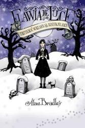 Flawia de Luce T. 8 De trei ori a țipat motanul cenușiu (ISBN: 9788377313121)