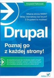 Drupal - poznaj go z każdej strony! (ISBN: 9788324626526)