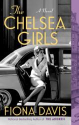 The Chelsea Girls (ISBN: 9781524744601)