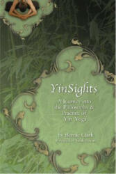 Yin Sights - Bernie Clark, Sarah Powers (ISBN: 9780968766514)
