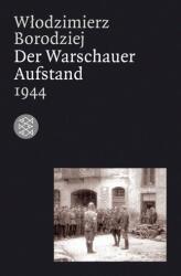 Der Warschauer Aufstand 1944 (ISBN: 9783596161867)