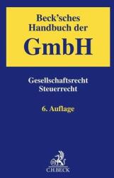 Beck'sches Handbuch der GmbH (ISBN: 9783406745379)