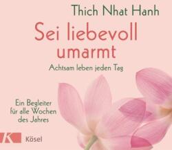 Sei liebevoll umarmt (ISBN: 9783466347483)