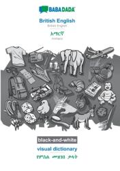British English - Amharic (in Geʽez script), visual dictionary, BW (ISBN: 9783751139045)