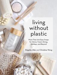 A trăi fără plastic (ISBN: 9781579659400)