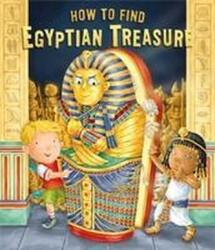 How to Find Egyptian Treasure (ISBN: 9781471163722)