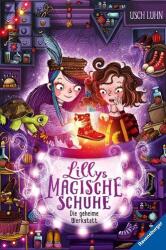 Lillys magische Schuhe, Band 1: Die geheime Werkstatt (ISBN: 9783473405510)