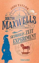 Doktor Maxwells skurriles Zeitexperiment (ISBN: 9783734162725)