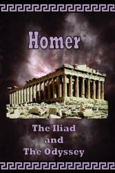 Homer - The Iliad and the Odyssey (ISBN: 9780977340002)