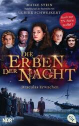 Die Erben der Nacht - Draculas Erwachen (ISBN: 9783570313312)