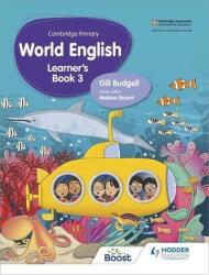 Cambridge Primary World English - Manualul elevului, Stage 3 (ISBN: 9781510467910)