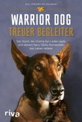 Warrior Dog - Treuer Begleiter (ISBN: 9783742317520)