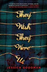 They Wish They Were Us (ISBN: 9780702308031)