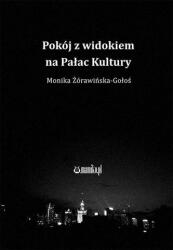 Cameră cu vedere la Palatul Culturii (ISBN: 9788365795564)
