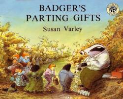 Badger's Parting Gifts (ISBN: 9780688026998)
