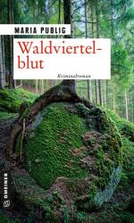 Waldviertelblut (ISBN: 9783839228654)