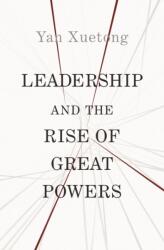 Leadership and the Rise of Great Powers (ISBN: 9780691210223)