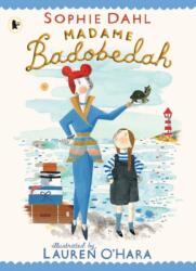Madame Badobedah (ISBN: 9781406393002)
