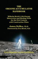 Orgone Accumulator Handbook - James DeMeo (ISBN: 9780980231632)