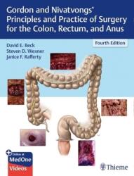 Gordon and Nivatvongs' Principles and Practice of Surgery for the Colon, Rectum, and Anus (ISBN: 9781626234291)