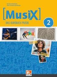 MusiX 2. Unterrichtsbuch. Neuausgabe 2019 (ISBN: 9783862274802)