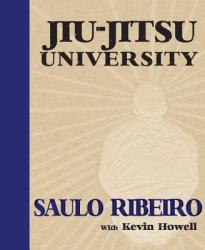 Jiu-jitsu University - Saulo Ribeiro (ISBN: 9780981504438)