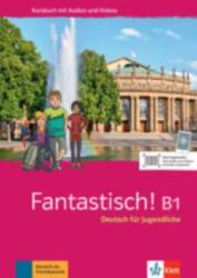 Fantastisch! B1. Kursbuch mit Audios und Videos (ISBN: 9783126767170)