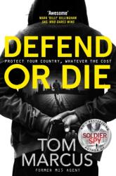 Defend or Die (ISBN: 9781509863648)
